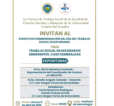 Evento: Trabajo Social en Escenarios Emergentes, Caso Esmeraldas – Universidad Central del Ecuador